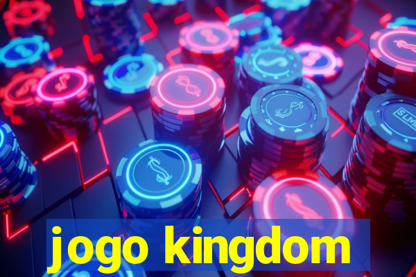 jogo kingdom